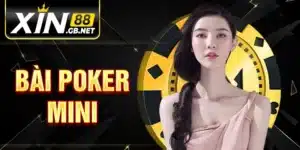 Bài Poker Mini