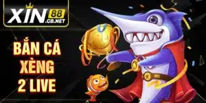 Bắn Cá Xèng 2 Live